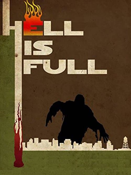 Hell Is Fullのポスター