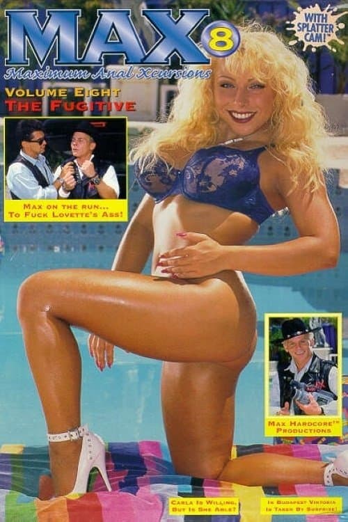 Max 8: The Fugitiveのポスター