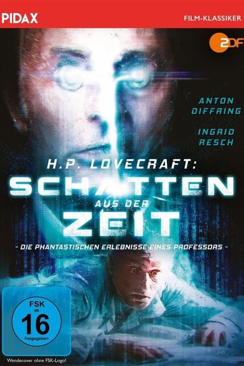 H.P. Lovecraft: Schatten aus der Zeitのポスター