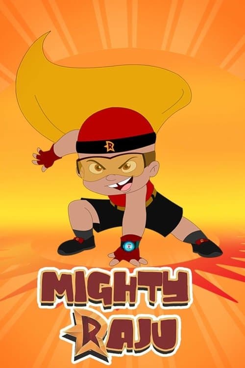 Mighty Rajuのポスター