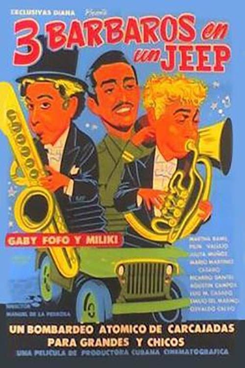 Tres barbaros en un jeepのポスター