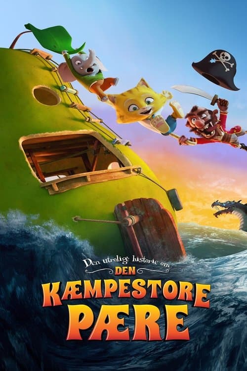 Den utrolige historie om den kæmpestore pæreのポスター