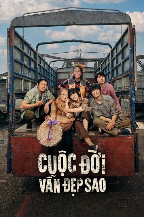 Cuộc đời vẫn đẹp saoのポスター