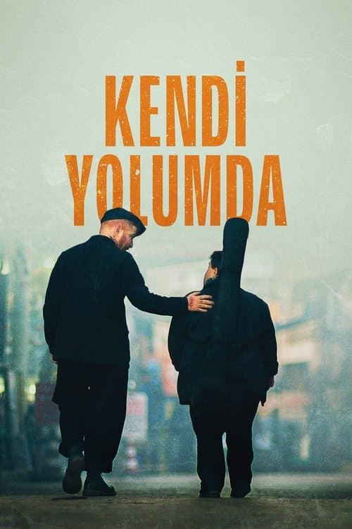 Kendi Yolumdaのポスター