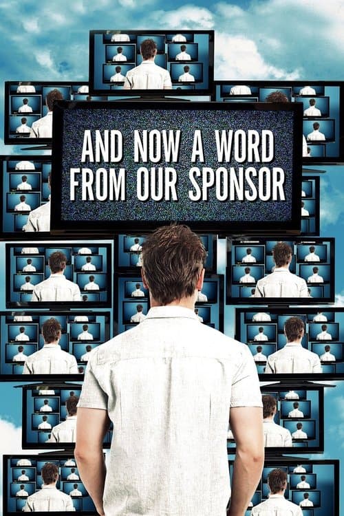 And Now a Word from Our Sponsorのポスター