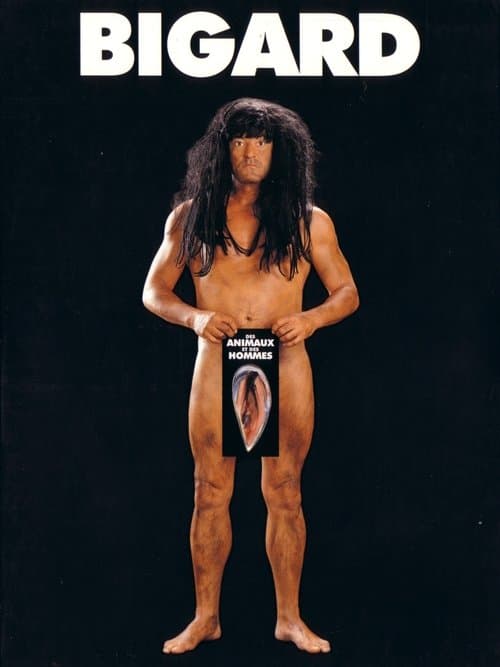 Bigard : Des Animaux et des Hommesのポスター