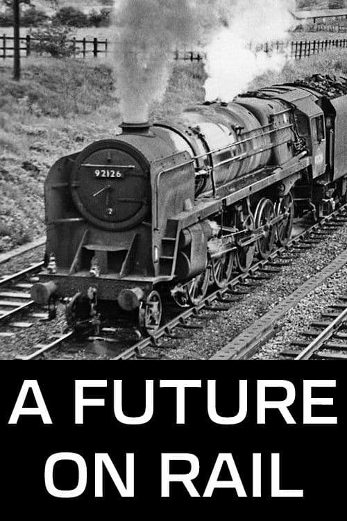 A Future on Railのポスター