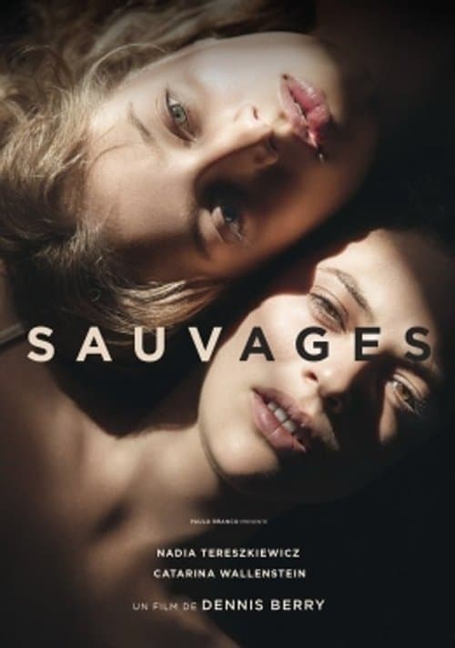 Sauvagesのポスター