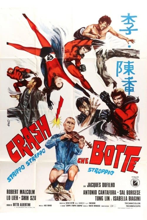 Crash! Che botte... strippo strappo stroppioのポスター