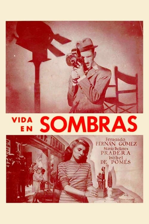 Vida en sombrasのポスター