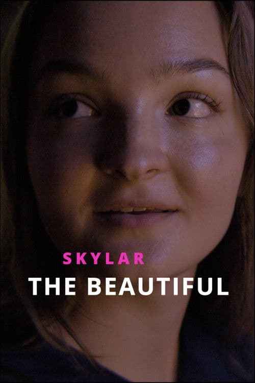 Skylar the Beautifulのポスター