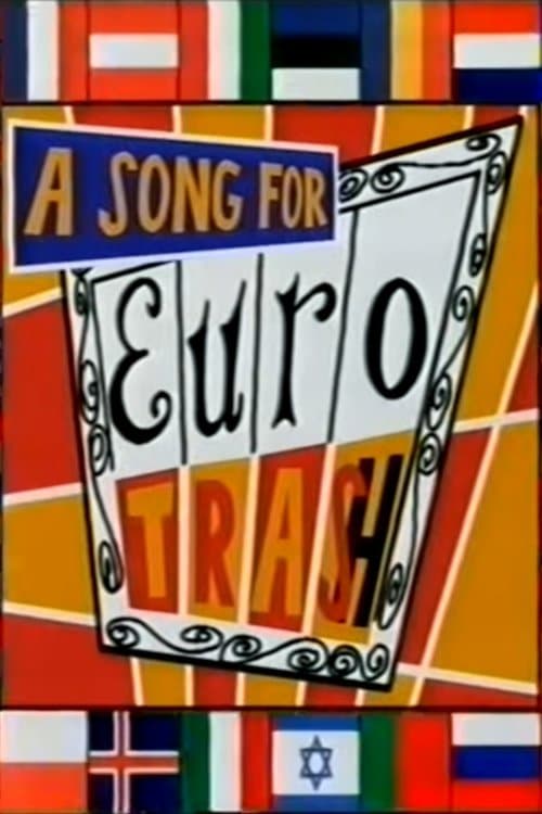 A Song for Eurotrashのポスター