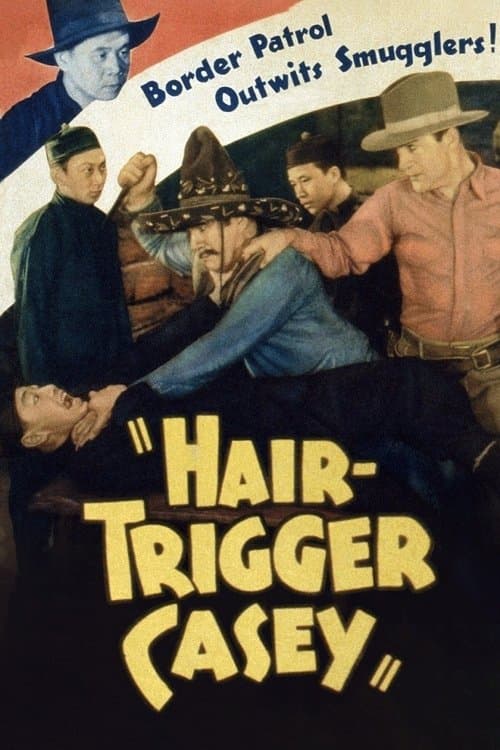 Hair-Trigger Caseyのポスター