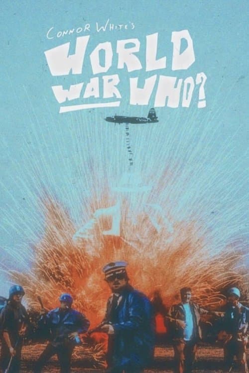 World War Who?のポスター