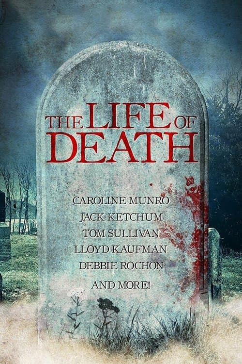 The Life of Deathのポスター