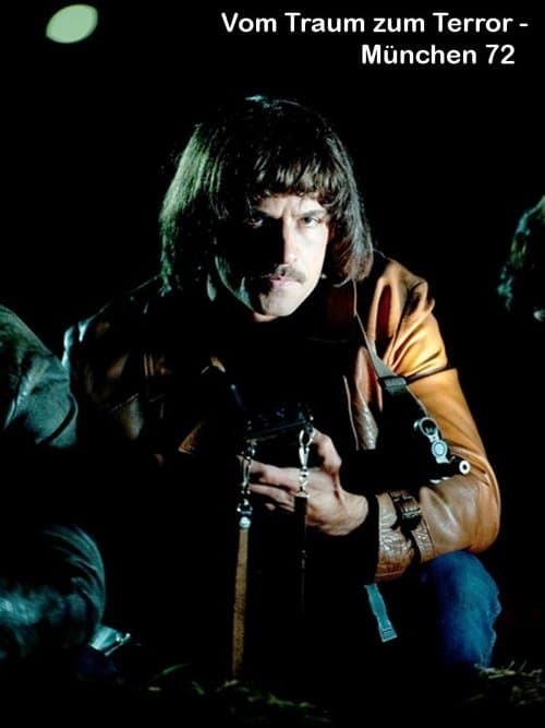 Vom Traum zum Terror - München '72のポスター