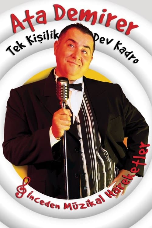 Ata Demirer: Tek Kişilik Dev Kadroのポスター