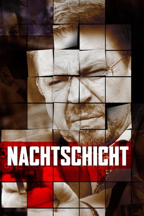 Nachtschichtのポスター
