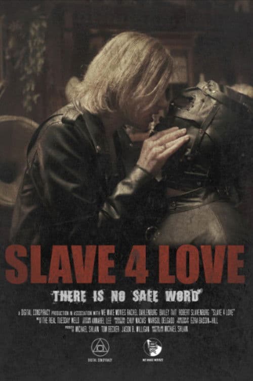 Slave 4 Loveのポスター