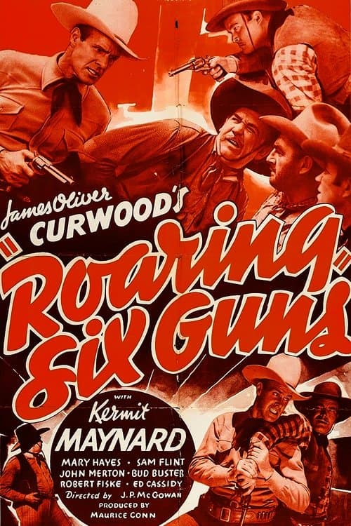 Roaring Six Gunsのポスター