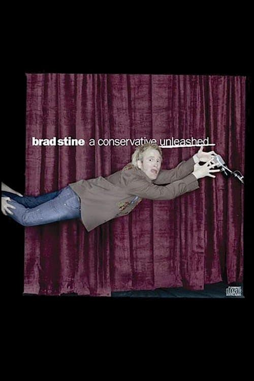 Brad Stine - A Conservative Unleashedのポスター