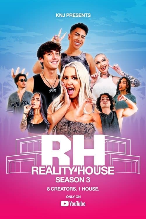 Reality Houseのポスター