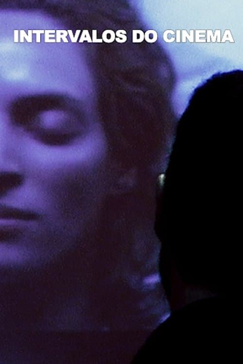 Intervalos do Cinemaのポスター