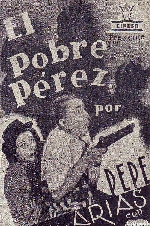 El pobre Pérezのポスター