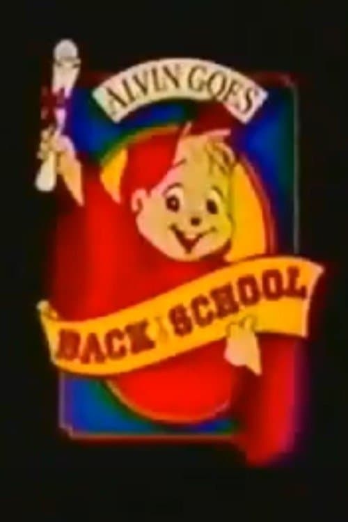 Alvin Goes Back to Schoolのポスター