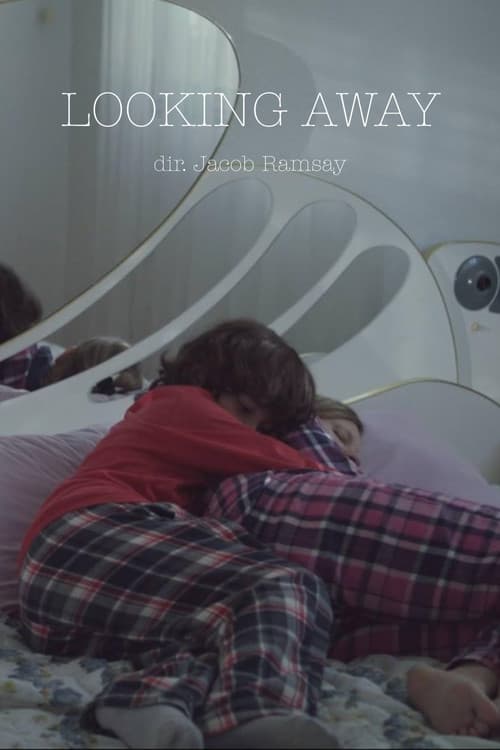 Looking Awayのポスター