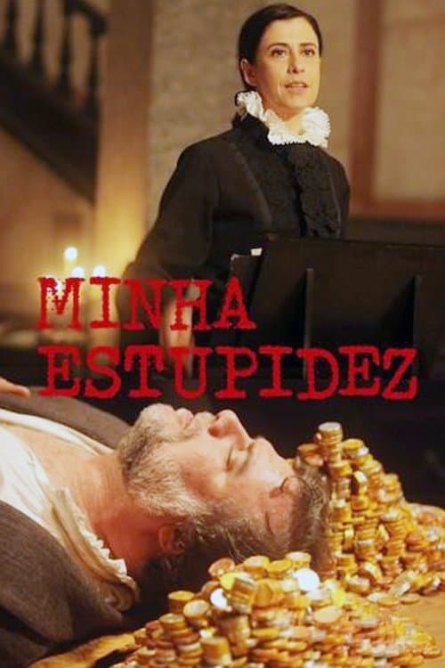 Minha Estupidezのポスター