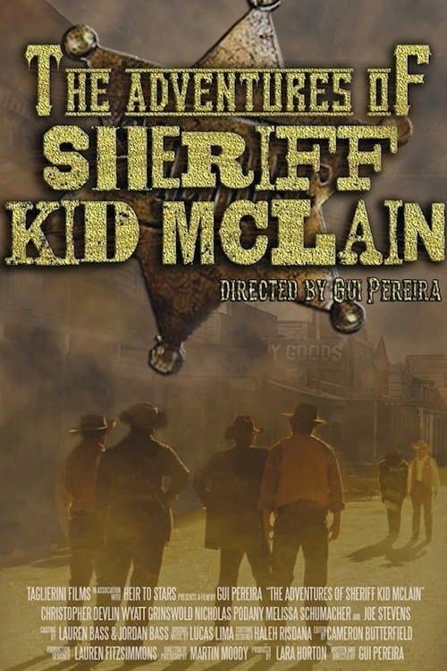 The Adventures of Sheriff Kid McLainのポスター