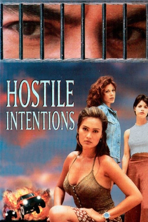Hostile Intentionsのポスター