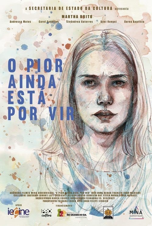 O Pior Ainda Está Por Virのポスター