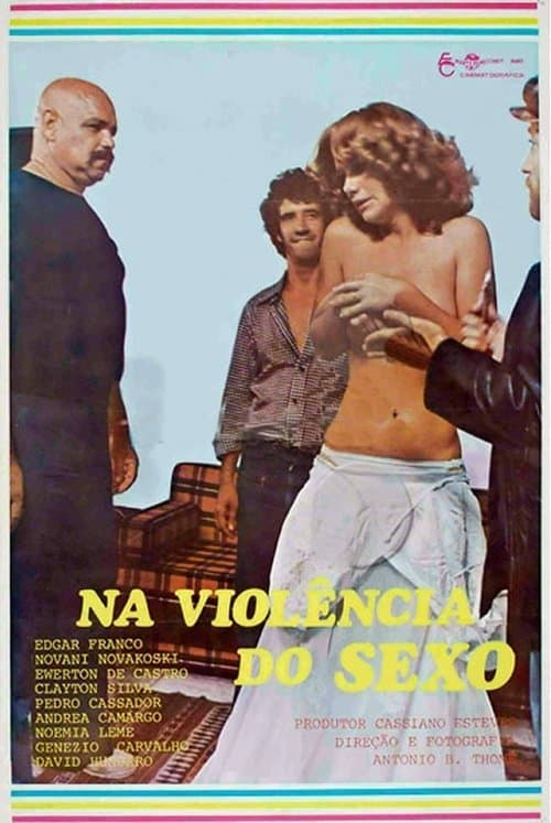 Na Violência do Sexoのポスター