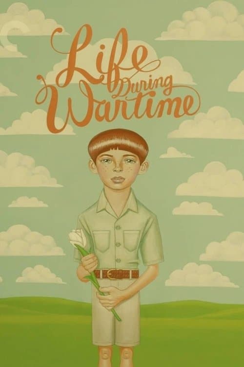 Life During Wartimeのポスター