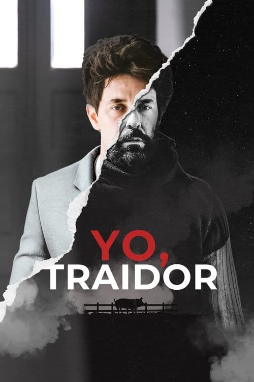 Yo, traidorのポスター