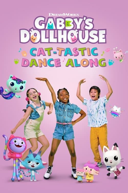 Gabby's Dollhouse: Cat-tastic Dance Alongのポスター