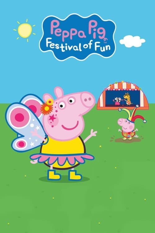 Peppa Pig: Festival of Funのポスター