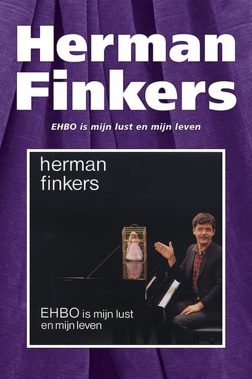 Herman Finkers: EHBO Is Mijn Lust En Mijn Levenのポスター