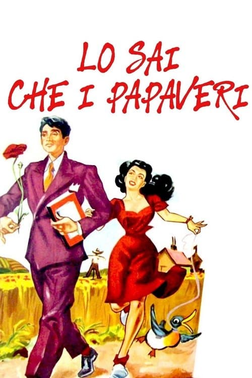 Lo sai che i papaveri...のポスター