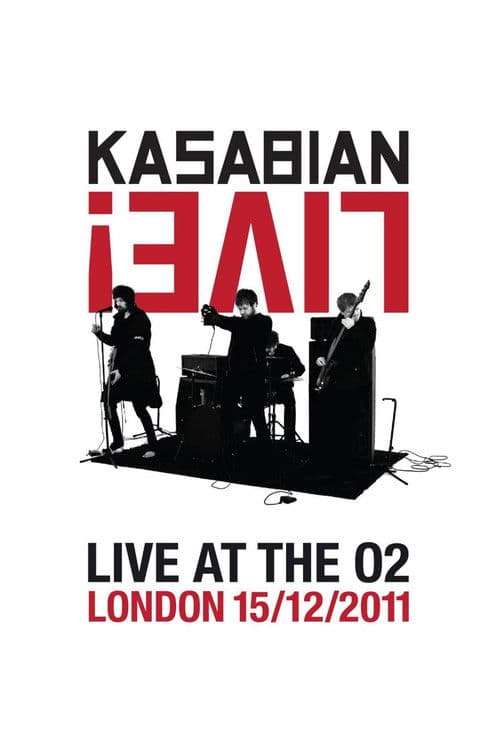 Kasabian: Live! - Live at the O2のポスター