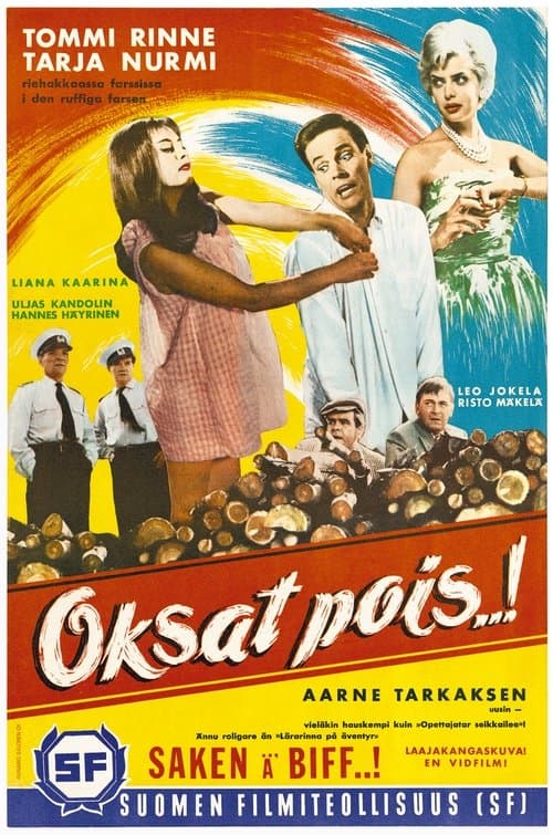 Oksat pois…のポスター