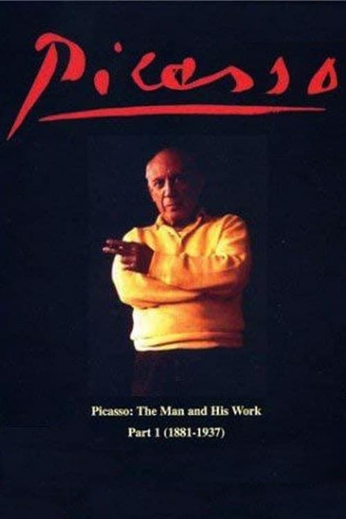 Picasso: The Man and His Work Part 1 (1881-1937)のポスター