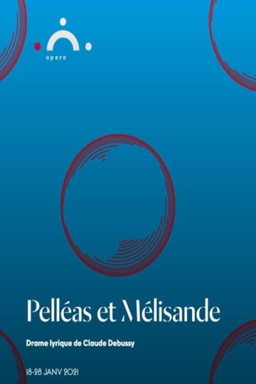 Pelléas et Mélisande - Genèveのポスター