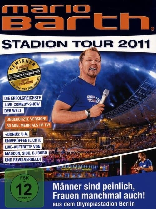 Mario Barth: Stadion Tour 2011: Männer sind peinlich, Frauen manchmal auch!のポスター