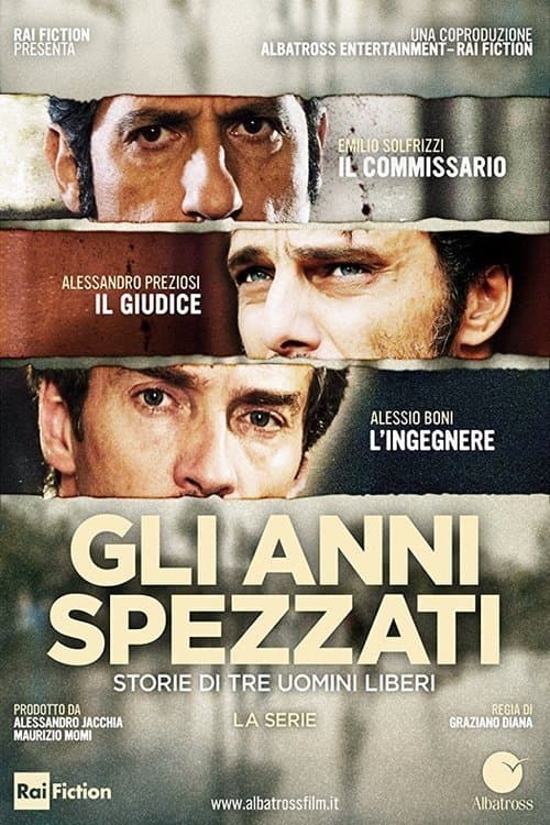 Gli anni spezzatiのポスター