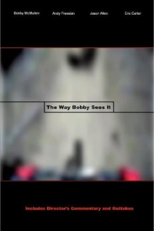 The Way Bobby Sees Itのポスター
