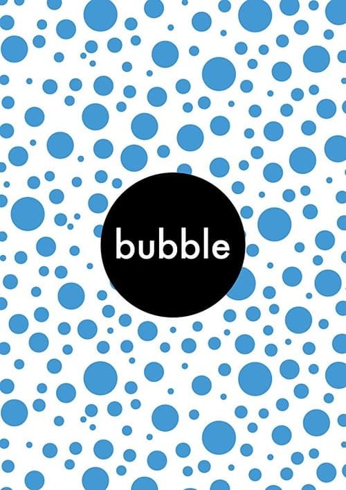 Bubbleのポスター
