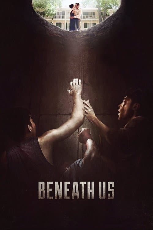 Beneath Usのポスター